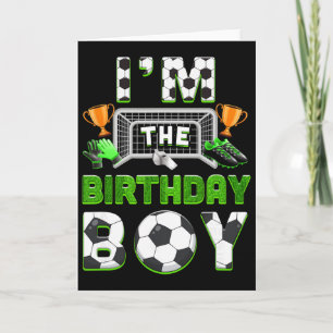 Im The Birthday Boy Soccer Family Matching Party B Card