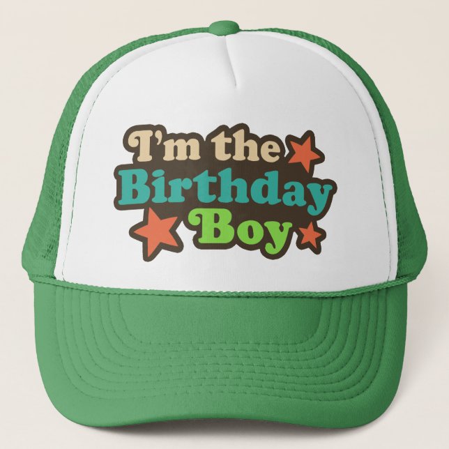 I'm the Birthday Boy Trucker Hat (Front)