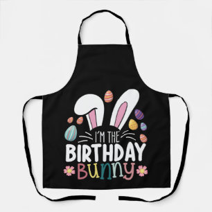 I'm The Birthday Bunny Easter Family Matching Apron