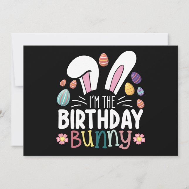 I'm The Birthday Bunny Easter Family Matching Invitation (Front)