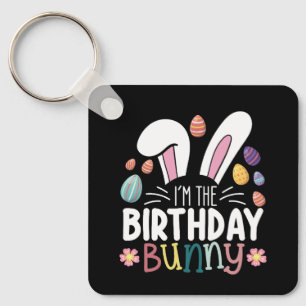 I'm The Birthday Bunny Easter Family Matching Key Ring