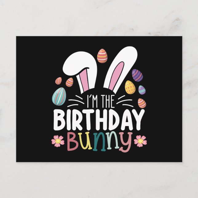I'm The Birthday Bunny Easter Family Matching Postcard (Front)