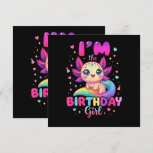  I'm The Birthday Girl Axolotl