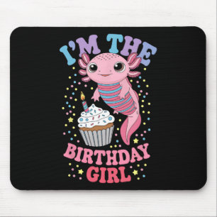 Im The Birthday Girl Axolotl Matching Family Party Mouse Mat