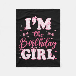 Im The Birthday Girl Coquette Bow Birthday Family  Fleece Blanket