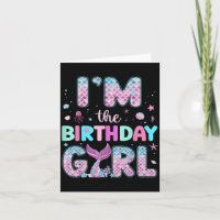 Im The Birthday Girl Funny Mermaid Birthday Family