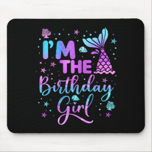Im The Birthday Girl Mermaid Lazy Funny Mermaid Ha Mouse Mat