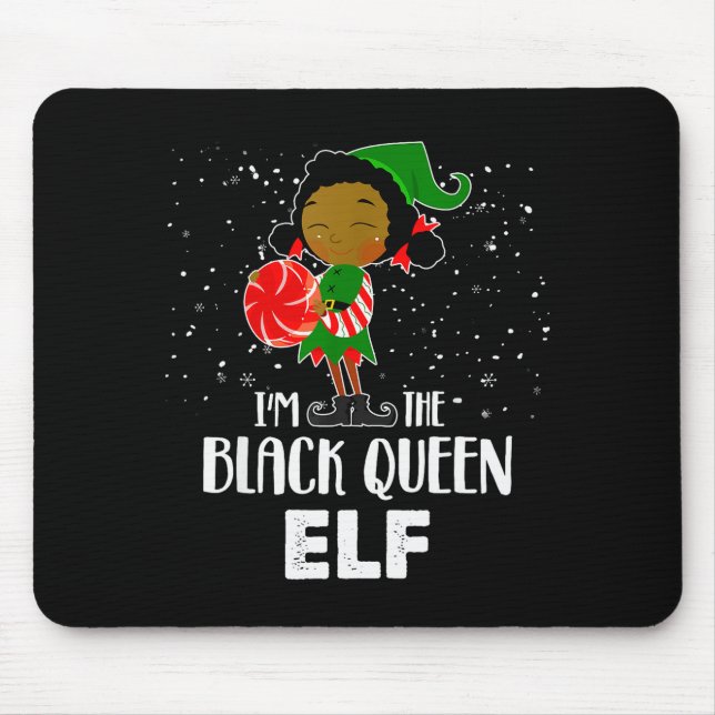I'm The Black Queen Elf African American Girls Kid Mouse Mat (Front)