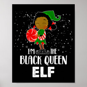 I'm The Black Queen Elf African American Girls Kid Poster