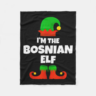 I'm The Bosnian Elf Family Pajama Christmas Funny  Fleece Blanket