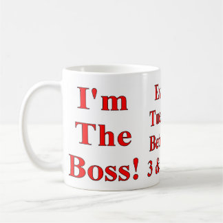 I'm The Boss Coffee Mug