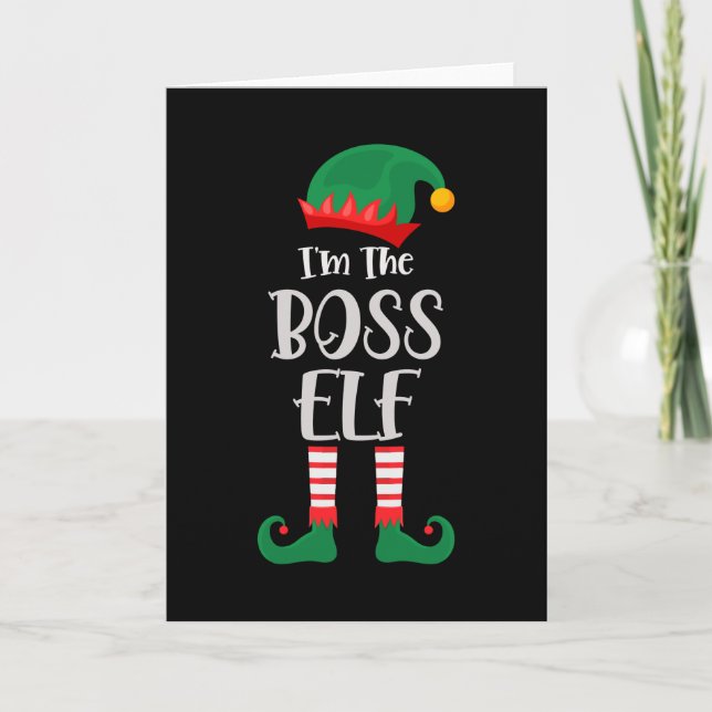 Im The Boss Elf Matching Christmas Card (Front)