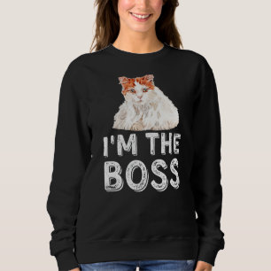 I'm The Boss Funny Turkish Van Cat Lovers & Owners Sweatshirt