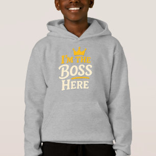 I'm the Boss Here – Funny Crown