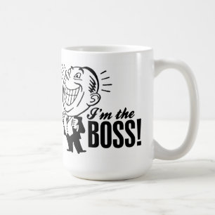 I'm The Boss! Mug