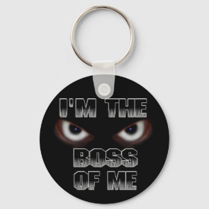I'M THE BOSS OF ME! KEY RING