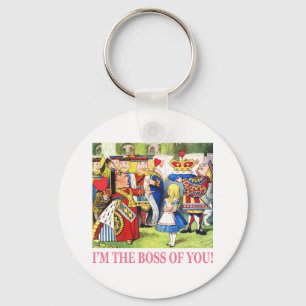 I'm The Boss of You! Key Ring