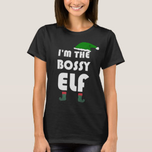 I'm the Bossy Elf Funny Christmas Costume Family T-Shirt