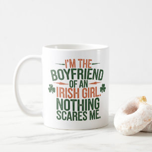 I'm the Boyfriend of an Irish Girl Mug