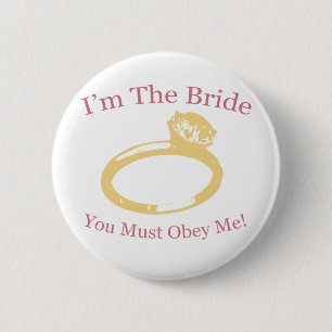 I'm The Bride 6 Cm Round Badge