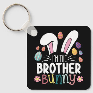 I'm The Brother Bunny Easter Family Matching Key Ring