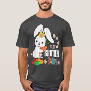 I'm The Brother Bunny Matching Family Easter Party T-Shirt