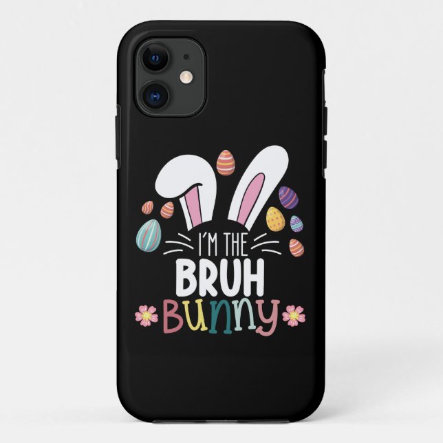 I'm The Bruh Bunny Easter Matching Case-Mate iPhone Case (Back)