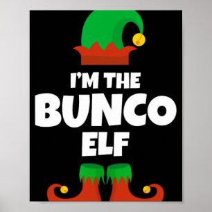 Im The Bunco Elf Family Pajama Christmas Funny Bu  Poster