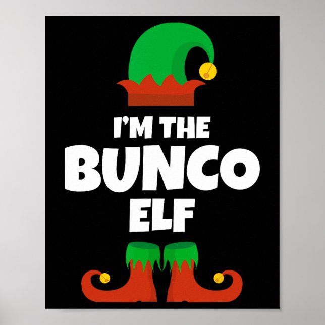 I'm The Bunco Elf Family Pajama Christmas Funny Bu Poster (Front)
