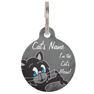 I'm the Cat's Meow Pet Tag! Pet Tag