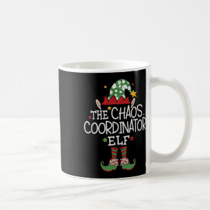 I'm The Chaos Coordinator Elf Fun Christmas Matchi Coffee Mug