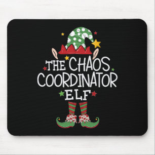I'm The Chaos Coordinator Elf Fun Christmas Matchi Mouse Mat