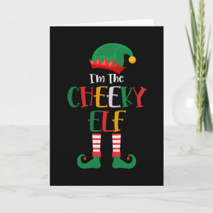 Im The Cheeky Elf Matching Christmas Card