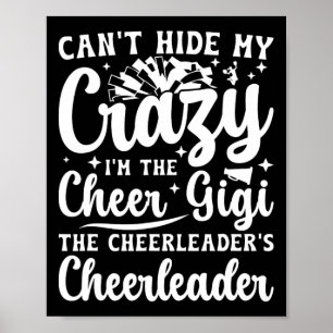 I'm The Cheer Gigi The Cheerleader's Cheerleader G Poster