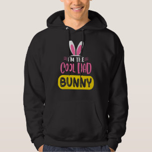 I'm The Cool Dad Bunny Rabbit Ears Egg Easter Day Hoodie
