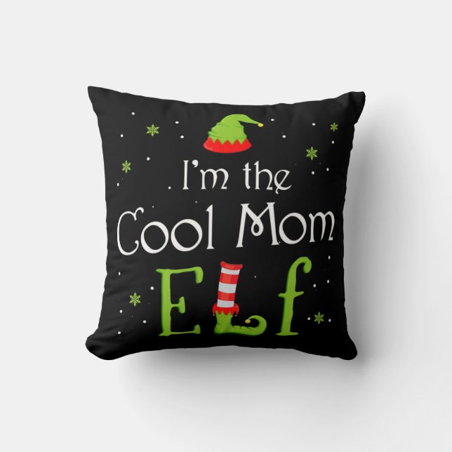 I'm The Cool Mum Elf Xmas Matching Christmas For F Cushion (Front)