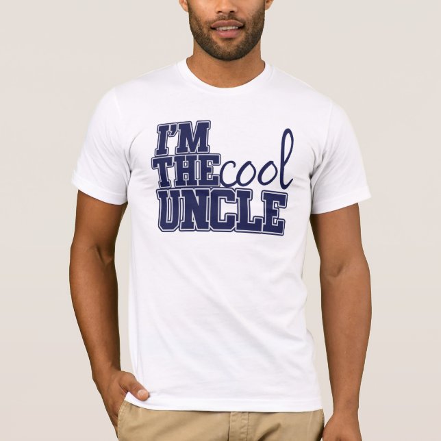 Im the cool uncle T-Shirt (Front)
