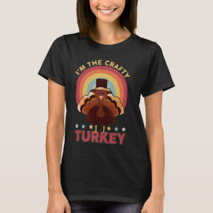 I'm The Crafty Turkey Boys Girls Funny Thanksgivin T-Shirt
