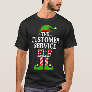 I'M The Customer Service Elf Shirt Christmas Famil