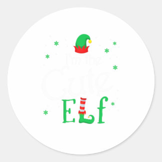 I'm The Cute Elf Funny Group Matching Fam Classic Round Sticker