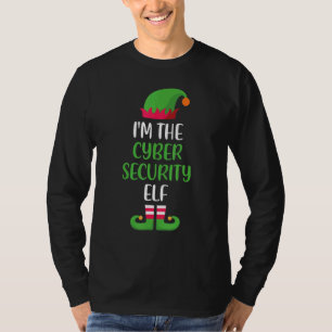 I'm The Cyber Security Elf Christmas Family Matchi T-Shirt
