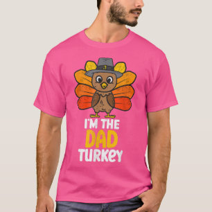 I'm the Dad Turkey Happy Thanksgiving 2022 Autumn T-Shirt