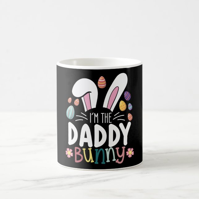 I'm The Daddy Dad Bunny Easter Family Matching Coffee Mug (Center)