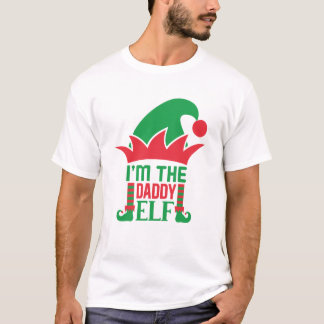 I'm The Daddy Elf Christmas Daddy T-Shirt