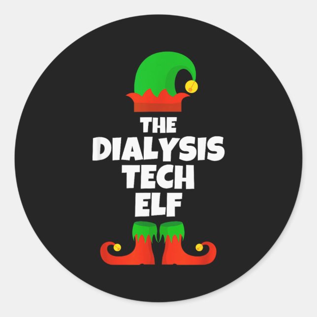 I'm The Dialysis Tech Elf Family Pajama Christmas  Classic Round Sticker (Front)