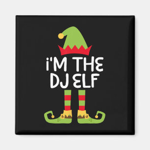 I'm The Dj Elf Matching Christmas Elf  Magnet