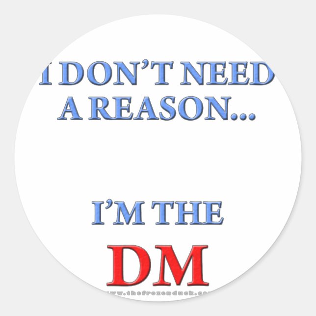 I'm the DM Classic Round Sticker (Front)