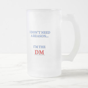 I'm the DM Frosted Glass Beer Mug