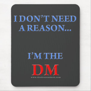 I'm the DM Mouse Mat