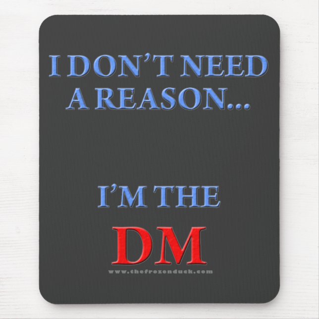 I'm the DM Mouse Mat (Front)